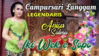 Download lagu Anisa Salma - IKI WE'E SAPA - Campursari Legendaris #Dasastudio mp3