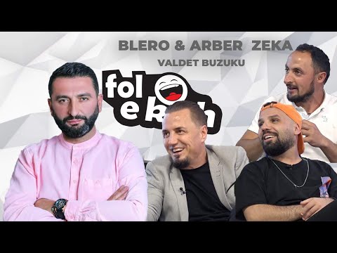 Fol e Kesh - Blero-Valdet Buzuku-Arber Zeka