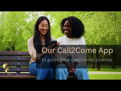 Call2Come: Prayer & Devotion
