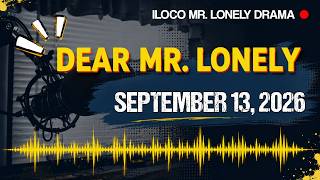 Download lagu DEAR MR. LONELY 5IN1 | SEPTEMBER 13, 2026 #DZWTDramas #dearmrlonely mp3