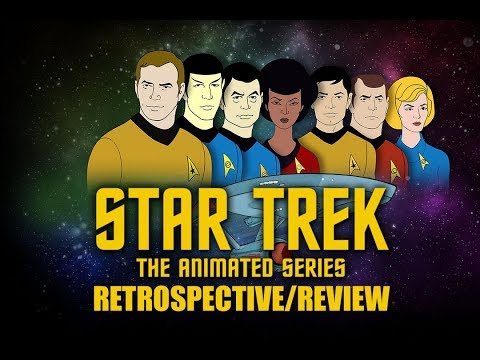 Star Trek The Animated Series - Retrospective/Review