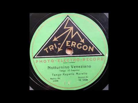 Tango-Kapelle Morello - Notturnino Veneziano