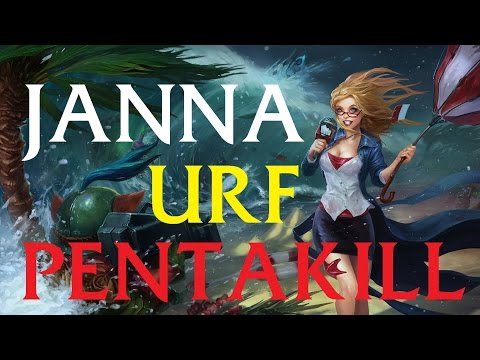 Janna Pentakill URF | All Random Ultra Rapid Fire | League of Legends