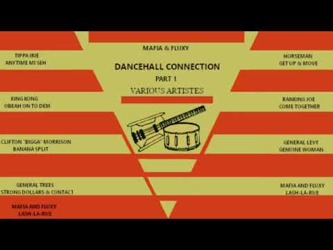 V A    Mafia & Fluxy Dancehall Connection Part 1