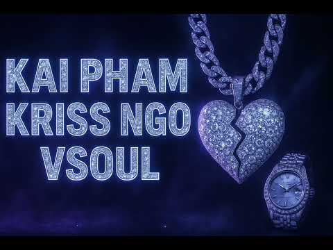 Vsoul , Kai , Kriss ngo “FREESTYLE” OFFICIAL AUDIO