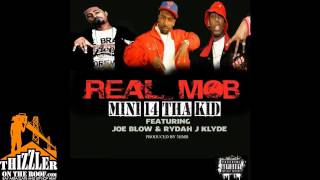Mini 14 Tha Kid ft. Joe Blow, Rydah J. Klyde - Real Mob [Prod. 3HMB] [Thizzler.com]