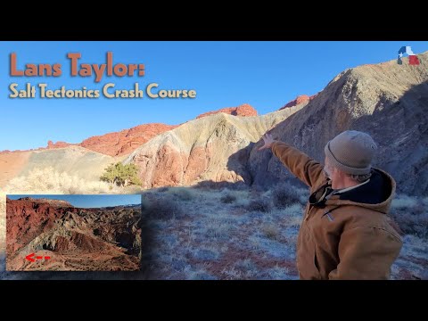 Salt Tectonics Crash Course - Lans Taylor in the Paradox Basin