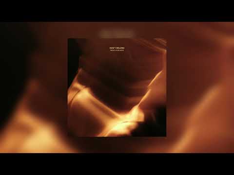 MVCA & ALSO ASTIR - Don't Belong