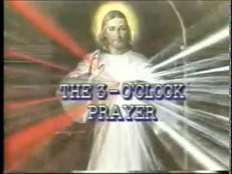 The Original Three o' Clock Prayer (Rehashed)