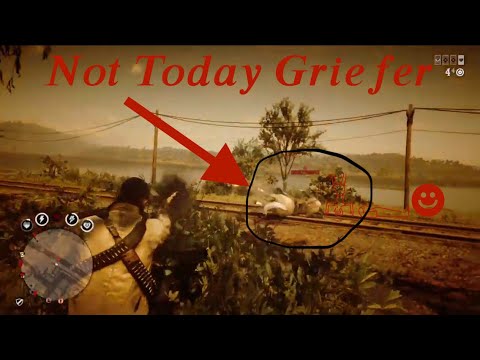 Red Dead Redemption 2 not today griefer