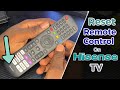How To Reset Hisense Remote Control Fix Remote Issues