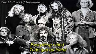 [HD]Frank Zappa And The Mothers Of Invention - I'm Not Satisfied - Legendado