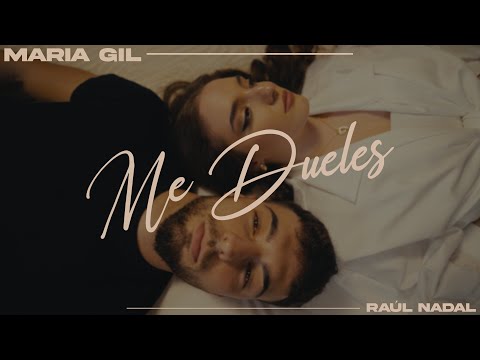 María Gil - Me Dueles (Videoclip Oficial)