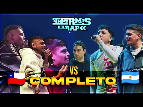 CHILE VS ARGENTINA 2024 COMPLETO | ENFERMOS DEL RAP