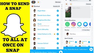 How to send a snap to all at once on snapchat