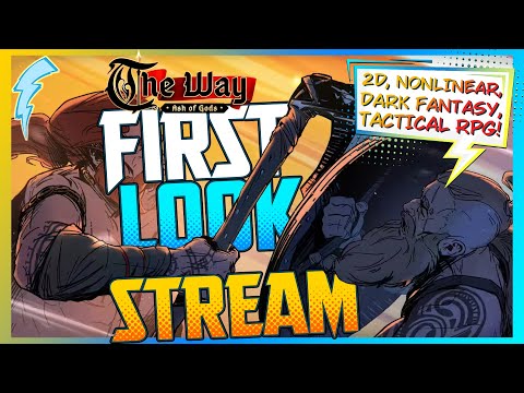2D, Nonlinear, Dark Fantasy, Medieval Tactical RPG『First Look  Stream』 Ash of Gods: The Way