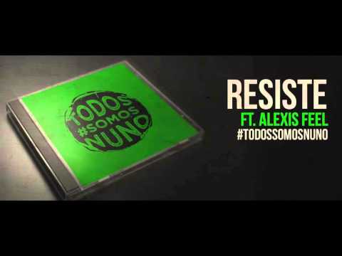 Video thumbnail for Resiste (feat. Alexis Feel)