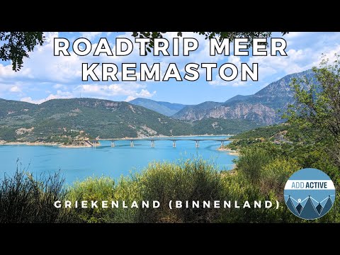 Roadtrip van één dag bij meer Kremaston - Griekenland (binnenland)