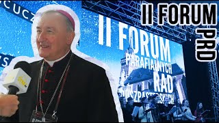 II Forum Parafialnych Rad Duszpasterskich w naszym obiektywie!