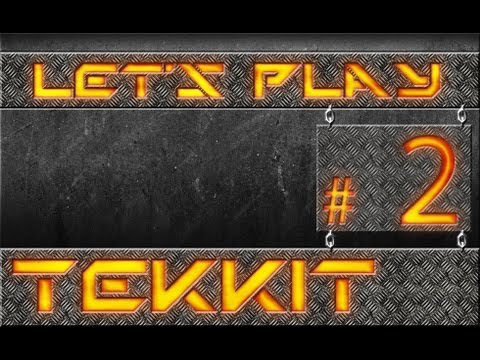 Let's Play Tekkit #2 - Dauerfeuer