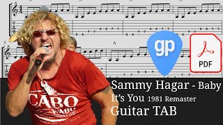 Sammy Hagar - Baby, It&#39;s You (1981) (Remastered) Guitar Tabs [TABS]