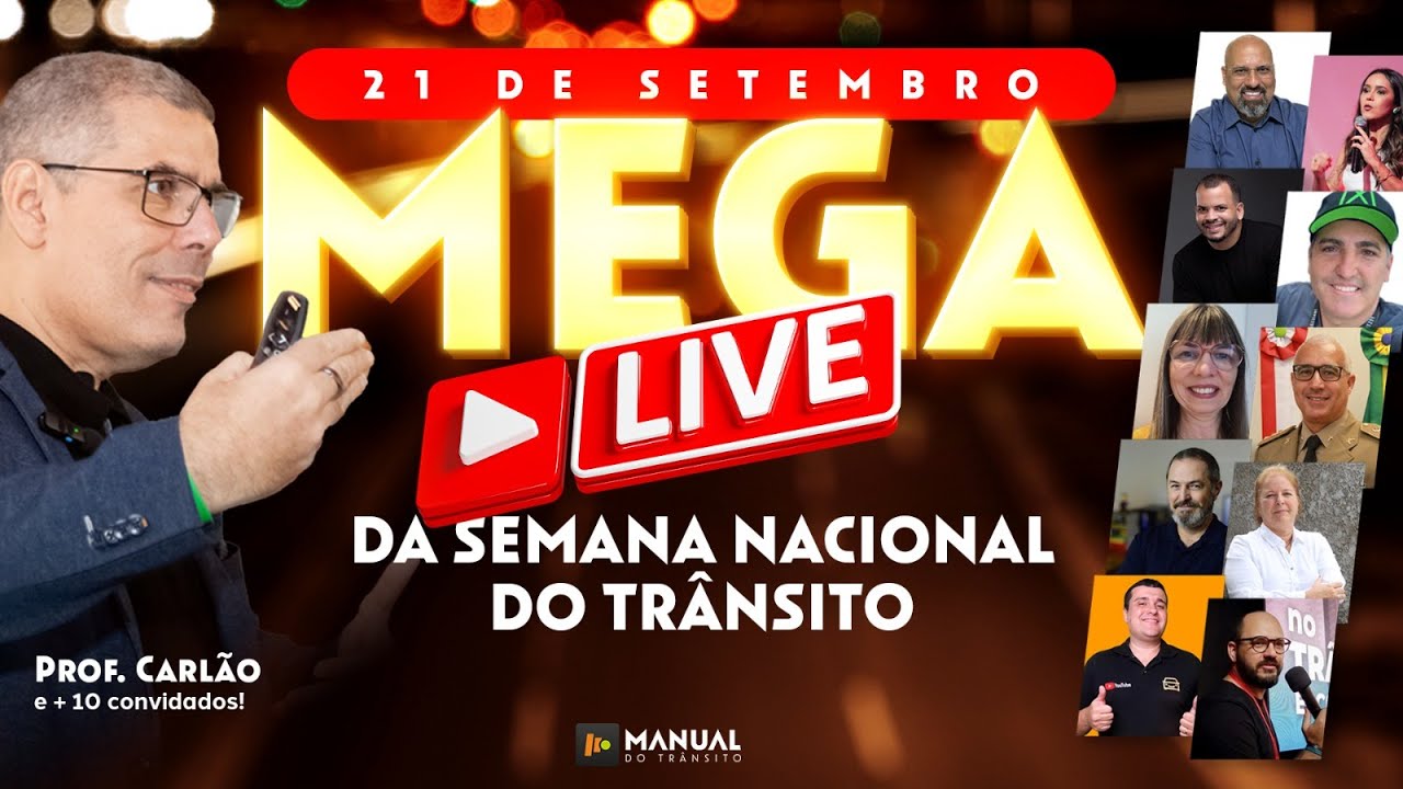 MEGA LIVE DA SEMANA NACIONAL DO TRÂNSITO