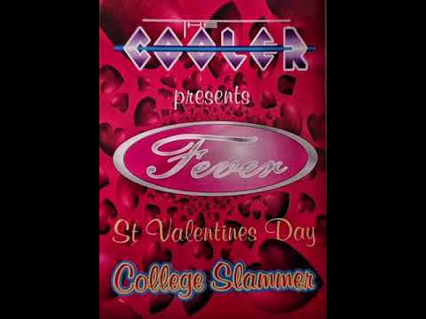 Fever At The Cooler | Valentines Day College Slammer | 14.02.96