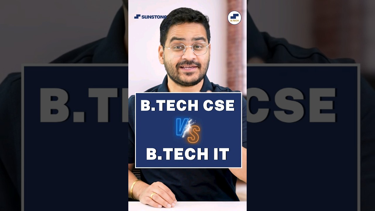 💥B.Tech CSE Vs B.Tech IT? Difference B.Tech CSE or B.Tech IT? #shorts #btechcse #btechIT #viral