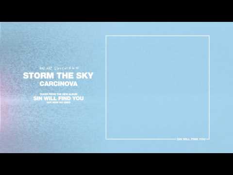 Storm The Sky - Carcinova