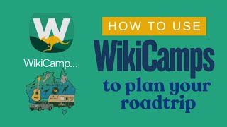WikiCamps 2026 (Step‑By‑Step Tutorial)