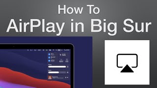 How to AirPlay in macOS 11 Big Sur