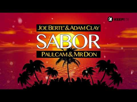 Joe Berte' & Adam Clay X PaulCam & Mr Don - Sabor