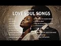 Unique R B Soul Love Songs Romantic Vibes Playlist