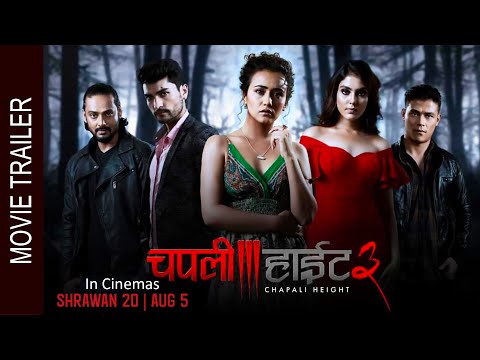 Chapali Height 3 || Movie Trailer | Swastima, Amir, Pratik, Arpan, Supuspa, Mahesh | Nepali Movie