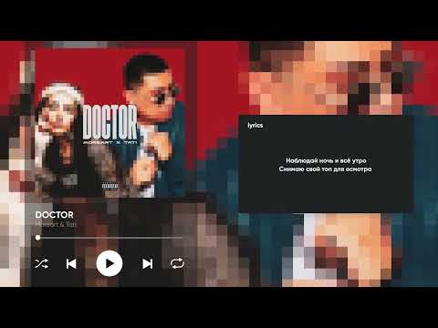 Moreart feat Tati - Doctor ( Lyric video )