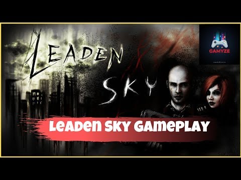 Leaden Sky - (Full 30 Minutes Walkthrough Gameplay) - [1080p60FPS]