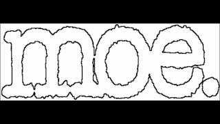 moe. - Bring You Down - No Doy