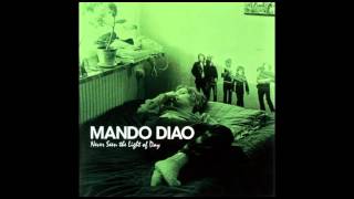 Mando Diao - Dalarna