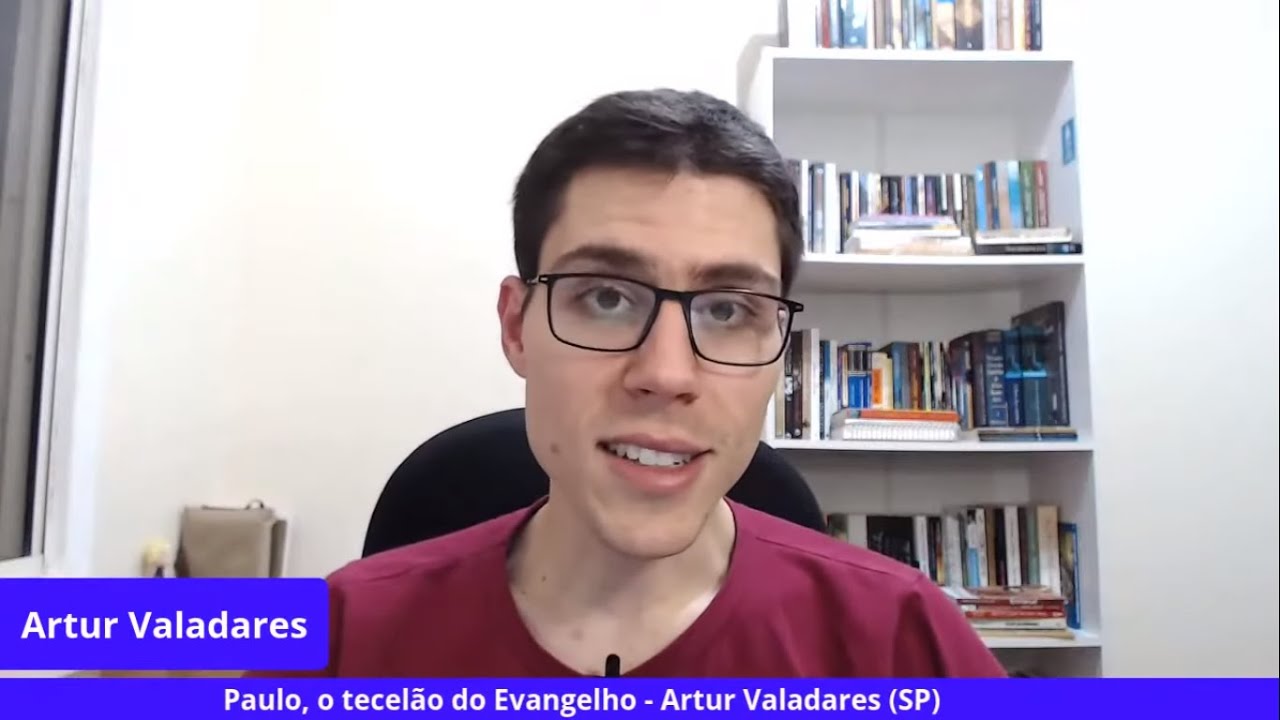 Paulo, o tecelão do Evangelho - Artur Valadares