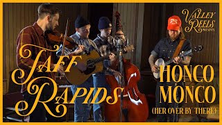 Download lagu Taff Rapids - Honco Monco | Valley Reels Presents mp3