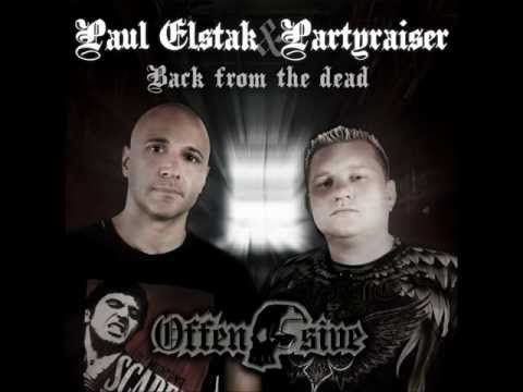 Paul Elstak & Partyraiser - Back from the Dead [HQ]