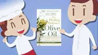 Healing Powers of Olive Oil | Cal Orey | Book Trailer | Healthy Recipes
