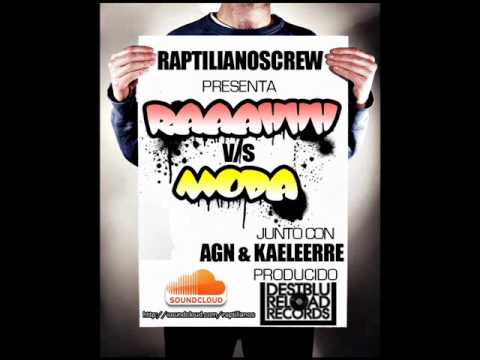 RaptilianosCrew Ft Kaeleerre & Agn -Raaahhh V/S Moda (Curicó - Sarmiento) (2011)