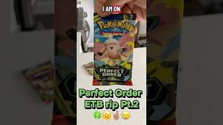 Perfect Order ETB Pt.2 #pokemon #pokemoncards #pokemontcg #pokemoncommunity #pokemonpulls #packrip