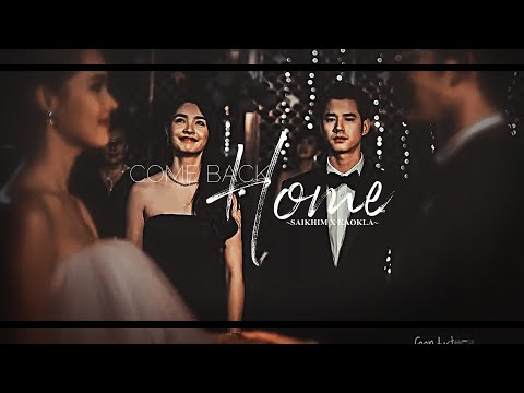 {Bad Romeo} Saikhim x Kaokla II Come Back Home