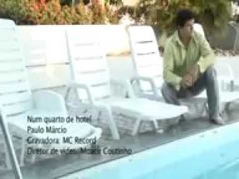 Paulo Márcio quanto de hotel