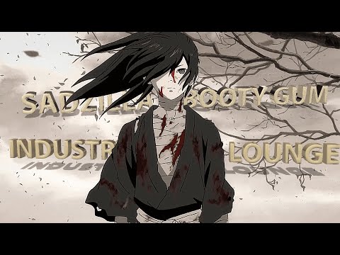 SADZILLA x BOOTY GUM - INDUSTRY PLANT LOUNGE