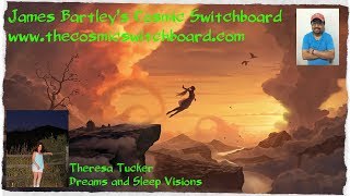Theresa Tucker - Dreams, Sleep Visions and Waking Visions 1/2