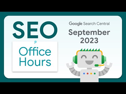 English Google SEO office-hours from September 2023