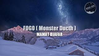 Download lagu DJ MAMAT DJAFAR - FUGO (MONSTER DUTCH ) mp3
